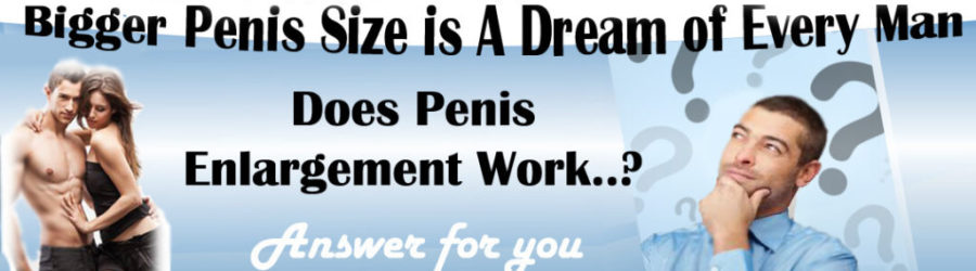 7 Ways to Make Your Penis Bigger (And why it Matters)